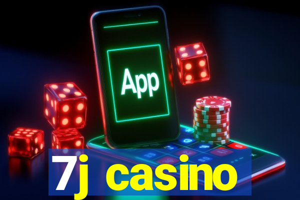 7j casino